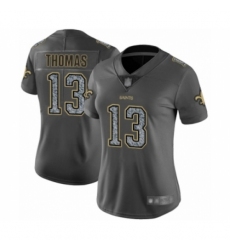 Women's New Orleans Saints #13 Michael Thomas Limited Gray Static Fashion Football Jersey