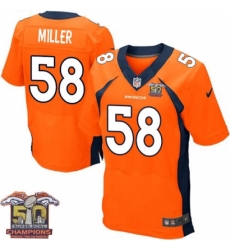 Men's Nike Denver Broncos #58 Von Miller Elite Orange Team Color Super Bowl 50 Champions NFL Jersey