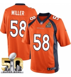 Youth Nike Denver Broncos #58 Von Miller Elite Orange Team Color Super Bowl 50 Bound NFL Jersey