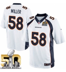 Youth Nike Denver Broncos #58 Von Miller Elite White Super Bowl 50 Bound NFL Jersey