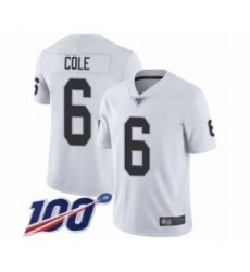 Men's Oakland Raiders #6 A.J. Cole White Vapor Untouchable Limited Player 100th Season Football Jersey