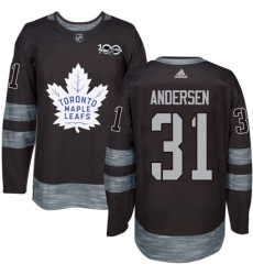 Men's Adidas Toronto Maple Leafs #31 Frederik Andersen Authentic Black 1917-2017 100th Anniversary NHL Jersey