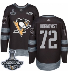 Men's Adidas Pittsburgh Penguins #72 Patric Hornqvist Authentic Black 1917-2017 100th Anniversary 2017 Stanley Cup Champions NHL Jersey