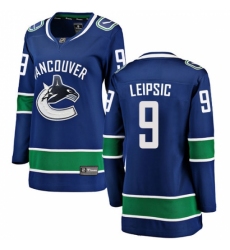 Women's Vancouver Canucks #9 Brendan Leipsic Fanatics Branded Blue Home Breakaway NHL Jersey Women's Vancouver Canucks #9 Brendan Leipsic Fanatics Branded Blue Home Breakaway NHL Jersey