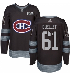 Men's Adidas Montreal Canadiens #61 Xavier Ouellet Authentic Black 1917-2017 100th Anniversary NHL Jersey