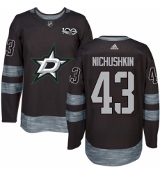 Men's Adidas Dallas Stars #43 Valeri Nichushkin Authentic Black 1917-2017 100th Anniversary NHL Jersey