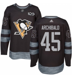 Men's Adidas Pittsburgh Penguins #45 Josh Archibald Authentic Black 1917-2017 100th Anniversary NHL Jersey