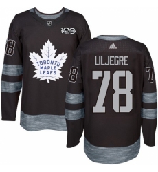 Men's Adidas Toronto Maple Leafs #78 Timothy Liljegren Authentic Black 1917-2017 100th Anniversary NHL Jersey